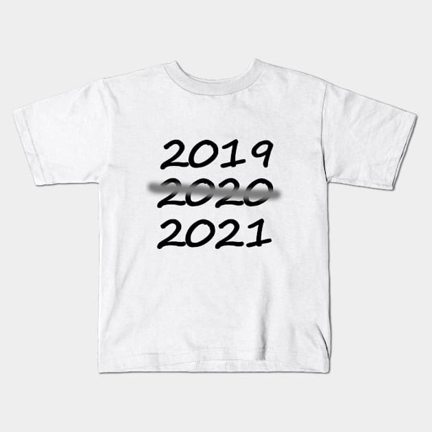 2020 pandemic Kids T-Shirt by Amaze